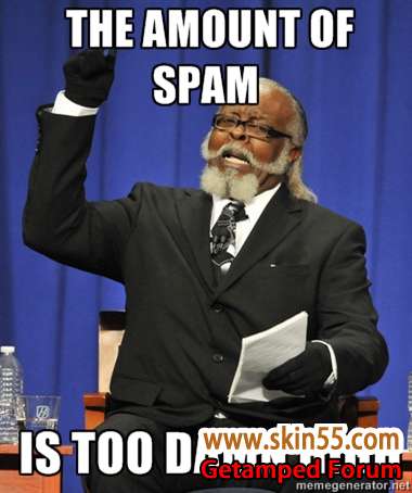 the amount of spam is to damn high.jpg